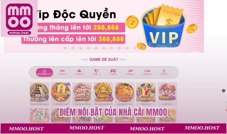 Điểm nổi bật của nhà cái MMOO