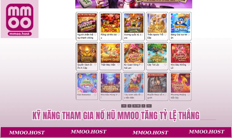 Kỹ năng tham gia nổ hũ MMOO tăng tỷ lệ thắng
