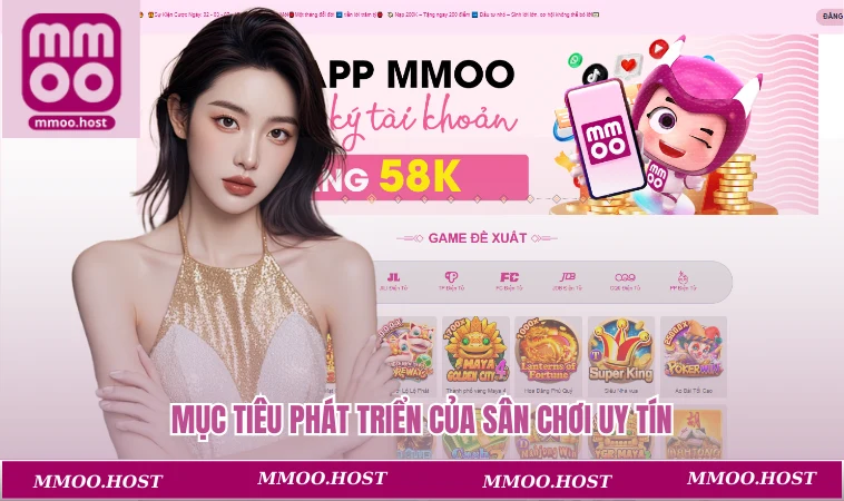 Mục tiêu phát triển của sân chơi uy tín