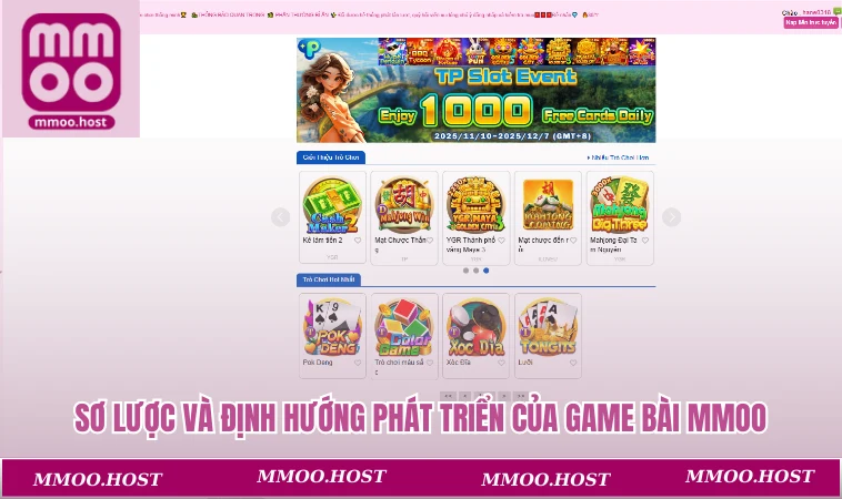 Sơ lược và định hướng phát triển của game bài MMOO